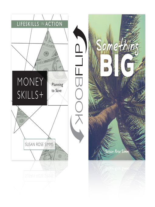 Title details for Planning to Save/ Something Big by Simms Susan Rose - Available